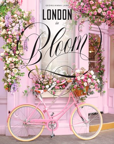 London in Bloom von Abrams & Chronicle Books