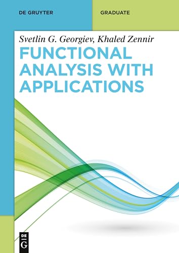 Functional Analysis with Applications (De Gruyter Textbook) von de Gruyter