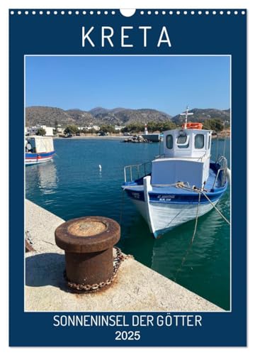 KRETA SONNENINSEL DER GÖTTER (Wandkalender 2025 DIN A3 hoch), CALVENDO Monatskalender