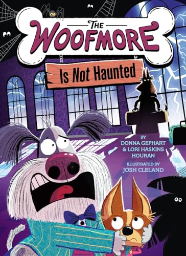 The Woofmore Is Not Haunted (Woofmore, 2)