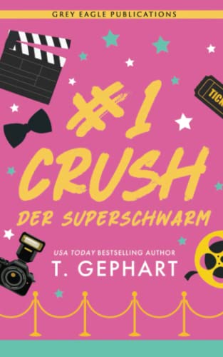 #1 Crush – Der Superschwarm von Grey Eagle Publications