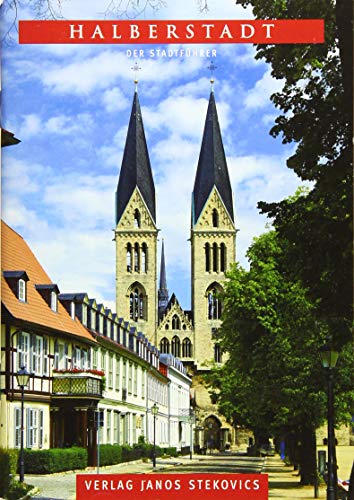 Halberstadt - Der Stadtführer (STEKO-Stadtführer)