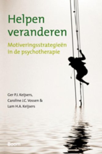 Helpen veranderen: motiveringsstrategieën in de psychotherapie von Boom