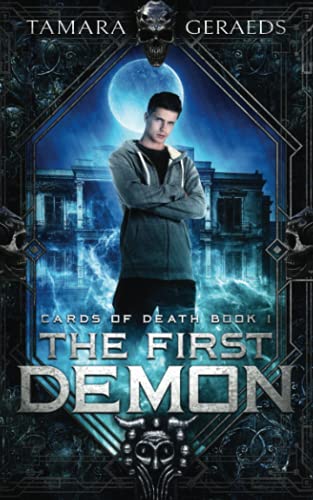 The First Demon: (Book 1) (Cards of Death, Band 1) von Independently published