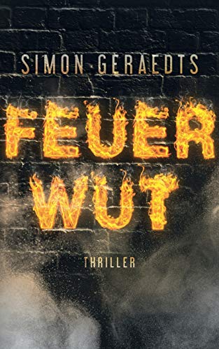 Feuerwut