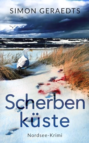 Scherbenküste (Sophie Jensen ermittelt, Band 8)