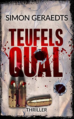 Teufels Qual (Theisen und Schüle ermitteln, Band 2)