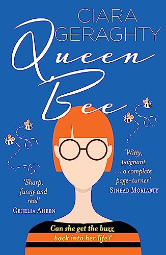 Queen Bee: Shortlisted for the Irish Book Awards. The relatable, sharp and funny new novel on menopause, midlife and family from the bestselling author von HarperCollins