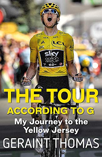 The Tour According to G: My Journey to the Yellow Jersey von Quercus Books