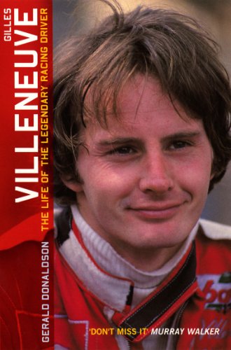 Gilles Villeneuve: The Life of the Legendary Racing Driver von Virgin Books