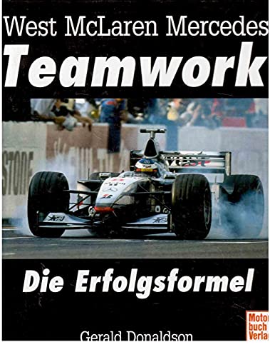 West McLaren Mercedes: Die Erfolgsformel