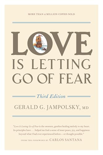 Love Is Letting Go of Fear, Third Edition