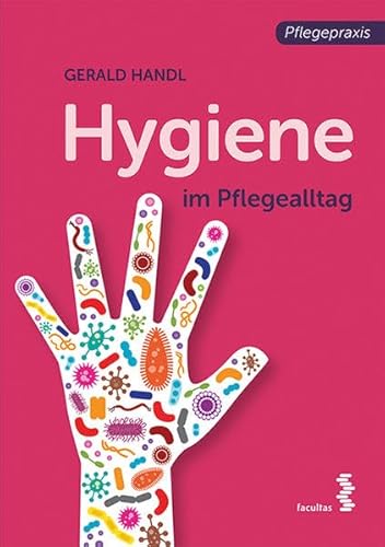 Hygiene im Pflegealltag