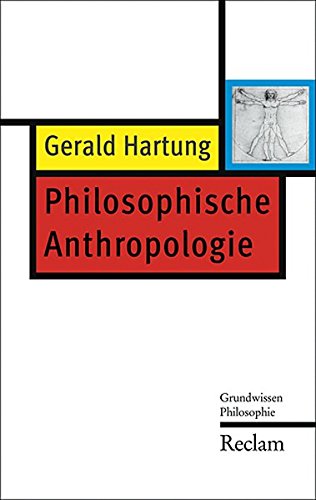 Philosophische Anthropologie (Reclam Taschenbuch) von Reclam, Philipp, jun. GmbH, Verlag