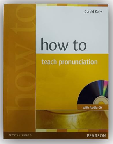 How to Teach Pronunciation, w. Audio-CD von Pearson