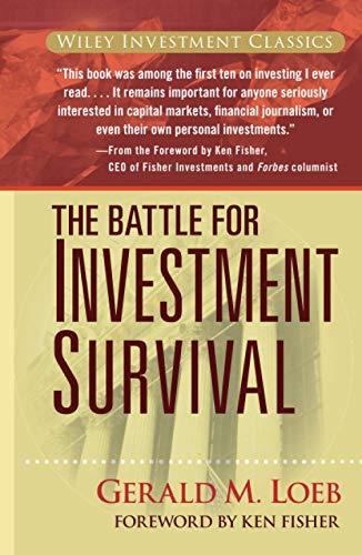 Battle for Investment Survival: Forew. by. Ken Fisher (Wiley Investment Classic Series)