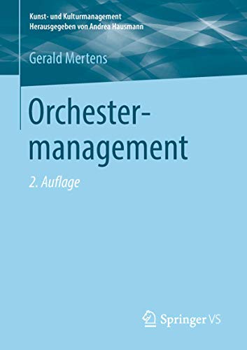 Orchestermanagement (Kunst- und Kulturmanagement)