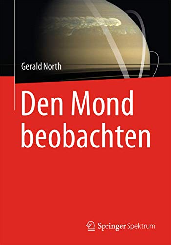 Den Mond beobachten von Spektrum Akademischer Verlag