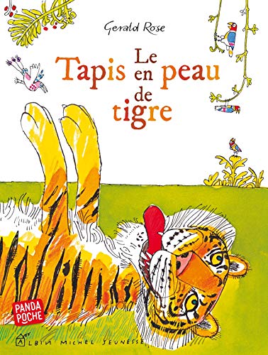 Le Tapis en peau de tigre (Panda poche) von ALBIN MICHEL