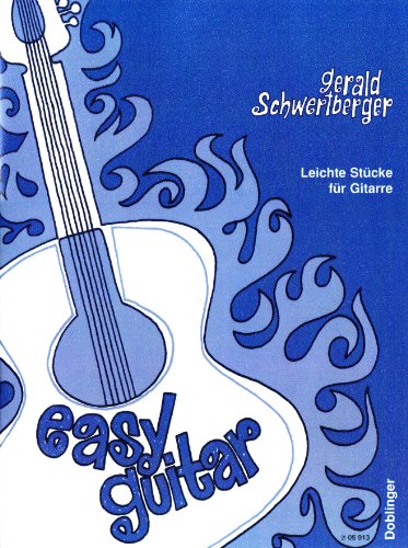 Easy Guitar: Leichte Stücke. Gitarre. von Doblinger Musikverlag