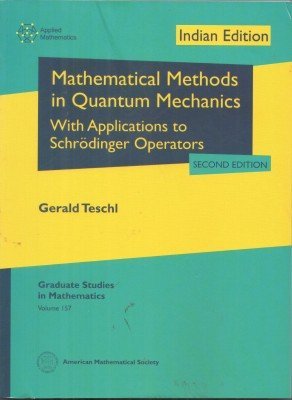 Mathematical Methods In Quantum Mechanics