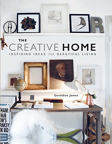 The Creative Home: Inspiring ideas for beautiful living von CICO