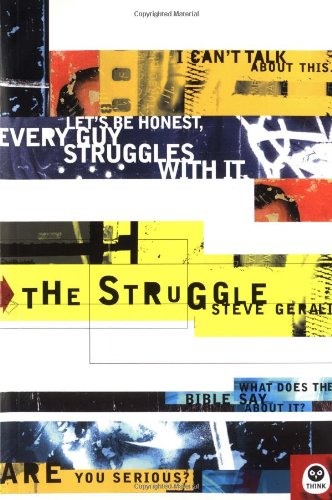 The Struggle (Think (Colorado Spring, Colo.).)