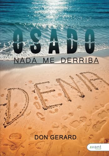 Osado, nada me derriba Osado, nada me derriba von Avant Editorial
