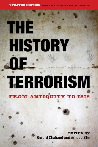 The History of Terrorism: From Antiquity to ISIS von University of California Press