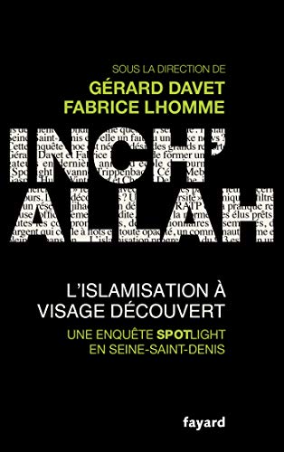 Inch'allah : l'islamisation à visage découvert von FAYARD