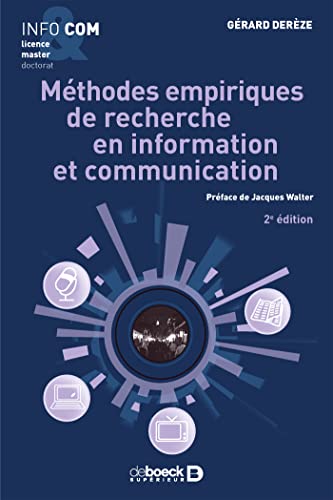 Méthodes empiriques de recherche en information et communication von De Boeck Supérieur