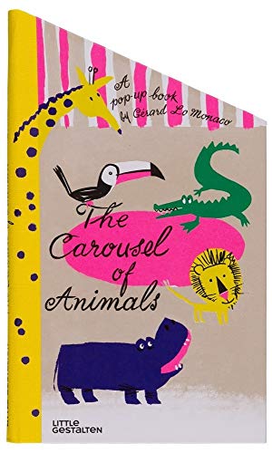 The Carousel of Animals: A Pop-up Book by Gérard Lo Monaco
