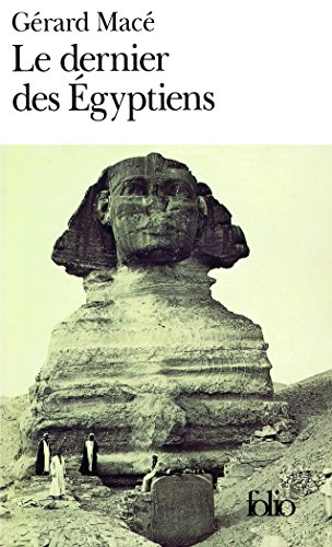 Dernier Des Egyptiens (Folio) von GALLIMARD