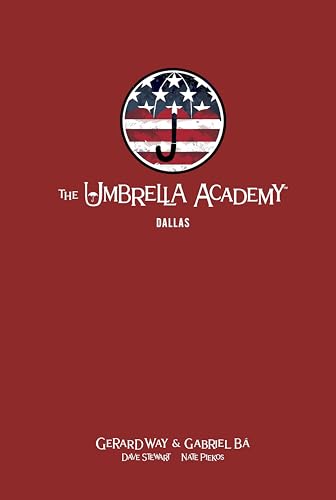 The Umbrella Academy Library Edition Volume 2: Dallas (The Umbrella Academy: Dallas)