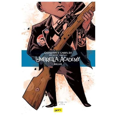 Umbrella Academy, Vol.2. Dallas von Grafic