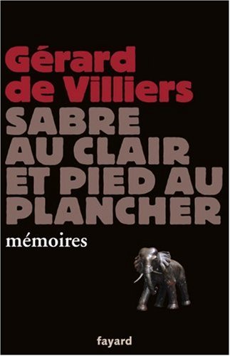 Sabre au clair et pied au plancher (Litt.Gene.) von Fayard