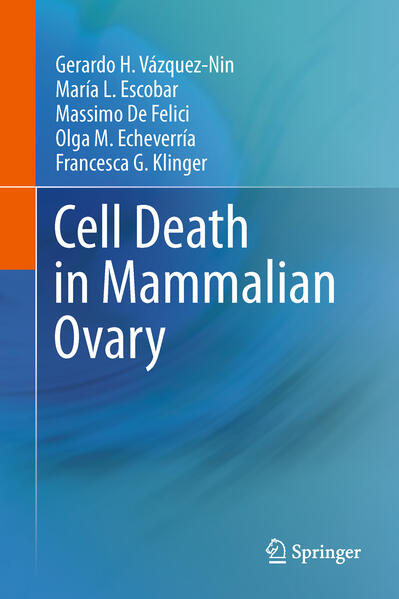 Cell Death in Mammalian Ovary von Springer Netherlands