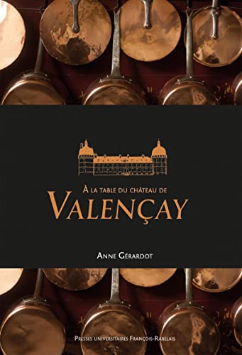 A la table du Château de Valençay von RABELAIS