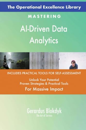 The Operational Excellence Library; Mastering AI-Driven Data Analytics The Operational Excellence Library; Mastering AI-Driven Data Analytics von 5STARCooks