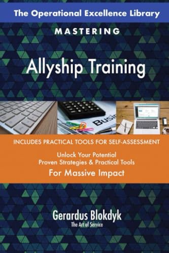 The Operational Excellence Library; Mastering Allyship Training The Operational Excellence Library; Mastering Allyship Training von 5STARCooks