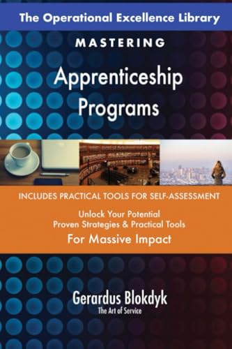 The Operational Excellence Library; Mastering Apprenticeship Programs The Operational Excellence Library; Mastering Apprenticeship Programs von 5STARCooks
