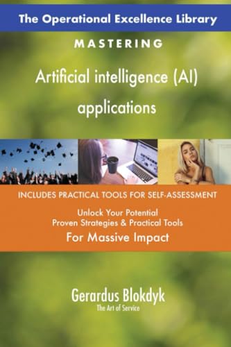The Operational Excellence Library; Mastering Artificial intelligence (AI) applications von 5STARCooks