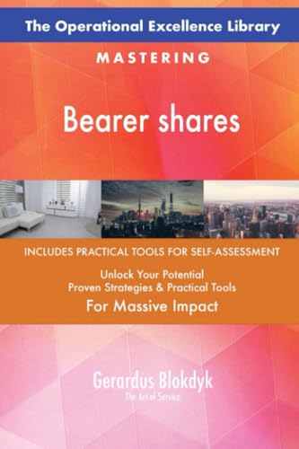 The Operational Excellence Library; Mastering Bearer shares The Operational Excellence Library; Mastering Bearer shares von 5STARCooks