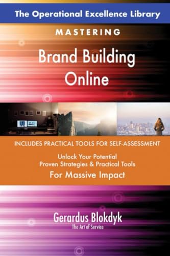 The Operational Excellence Library; Mastering Brand Building Online The Operational Excellence Library; Mastering Brand Building Online von 5STARCooks