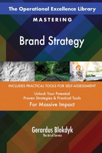 The Operational Excellence Library; Mastering Brand Strategy The Operational Excellence Library; Mastering Brand Strategy von 5STARCooks