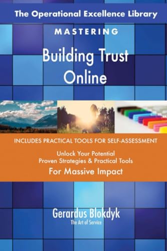 The Operational Excellence Library; Mastering Building Trust Online The Operational Excellence Library; Mastering Building Trust Online von 5STARCooks