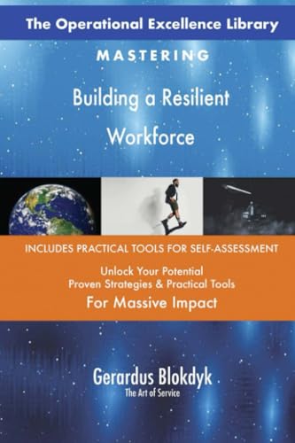 The Operational Excellence Library; Mastering Building a Resilient Workforce The Operational Excellence Library; Mastering Building a Resilient Workforce von 5STARCooks