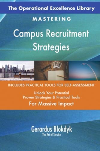 The Operational Excellence Library; Mastering Campus Recruitment Strategies The Operational Excellence Library; Mastering Campus Recruitment Strategies von 5STARCooks
