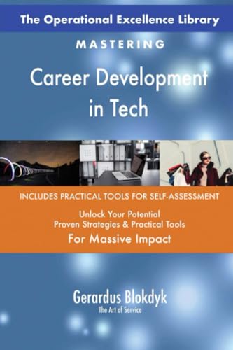The Operational Excellence Library; Mastering Career Development in Tech The Operational Excellence Library; Mastering Career Development in Tech von 5STARCooks