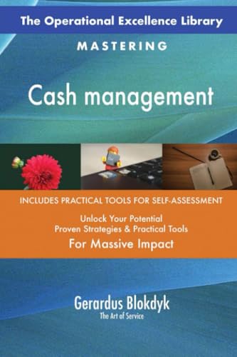 The Operational Excellence Library; Mastering Cash management The Operational Excellence Library; Mastering Cash management von 5STARCooks